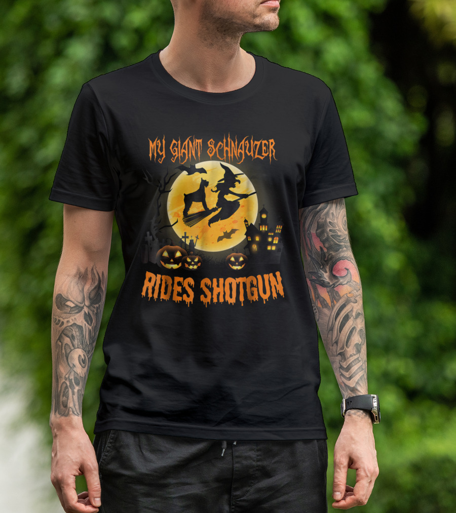 My Giant Schnauzer Rides Shotgun Halloween Witch And Pumpkin Moon Scene T-Shirt