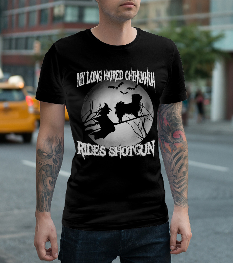 My Long Haired Chihuahua Rides Shotgun Witch Silhouette Moon Bats T-Shirt