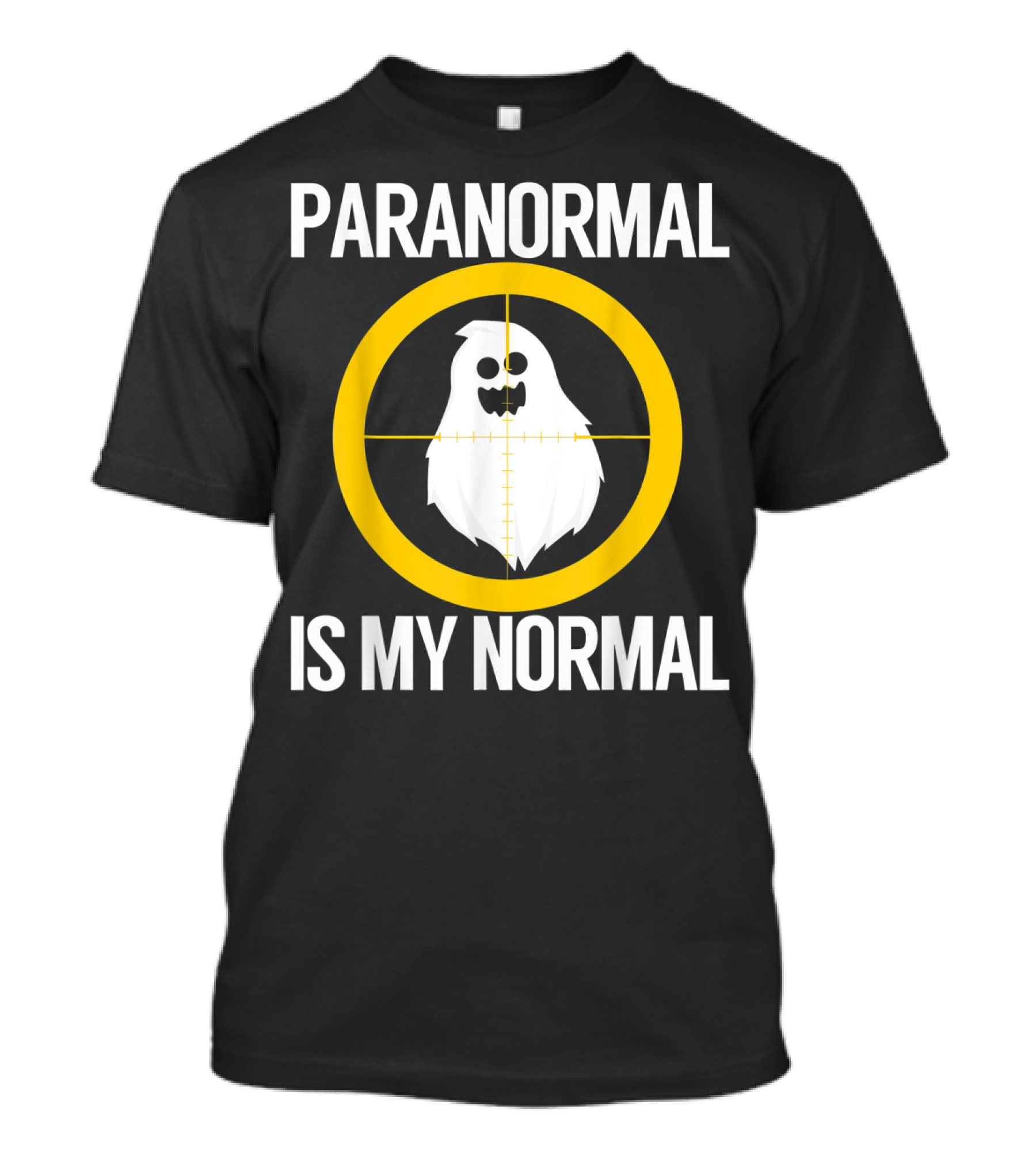 Paranormal Is My Normal Ghost Hunter Scary T-Shirt
