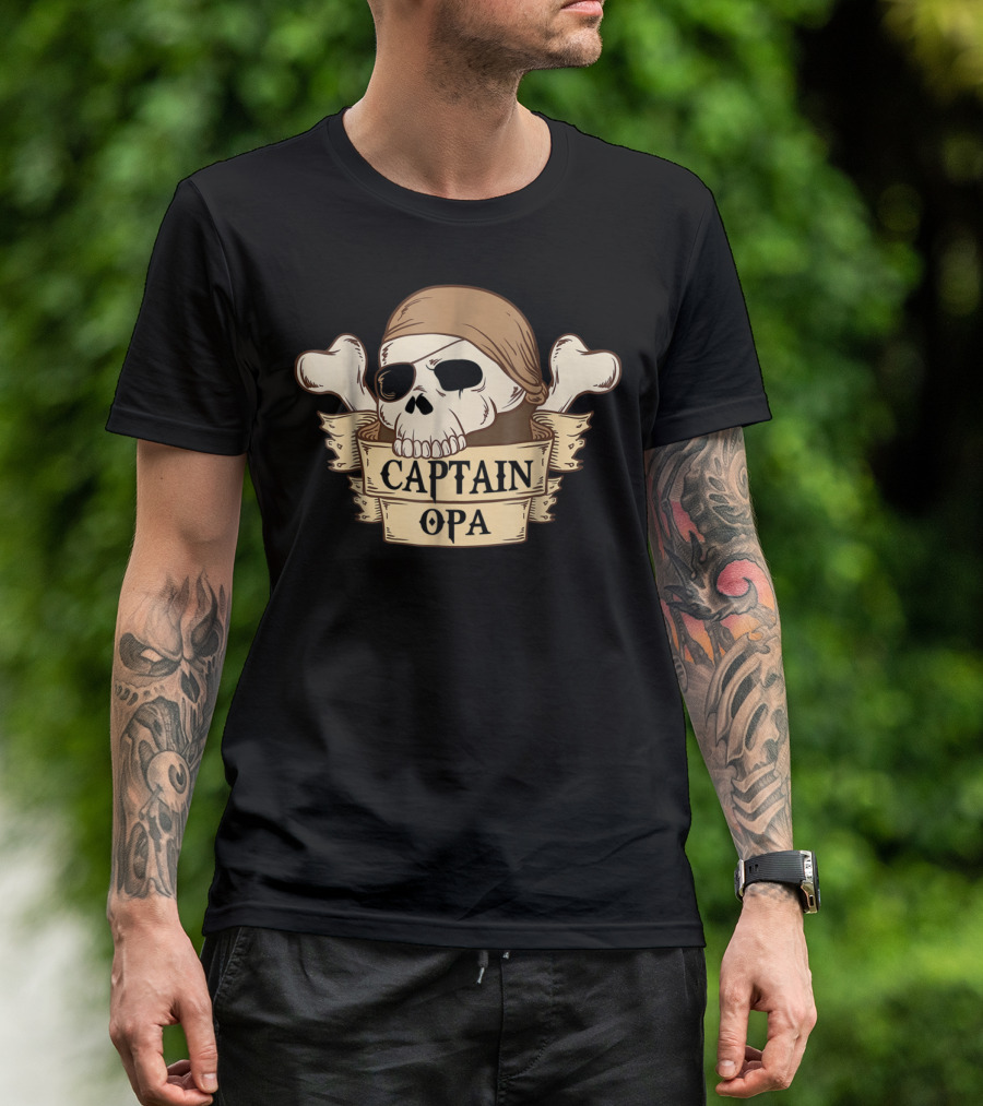 Captain Opa Skull And Crossbones Pirate T-Shirt