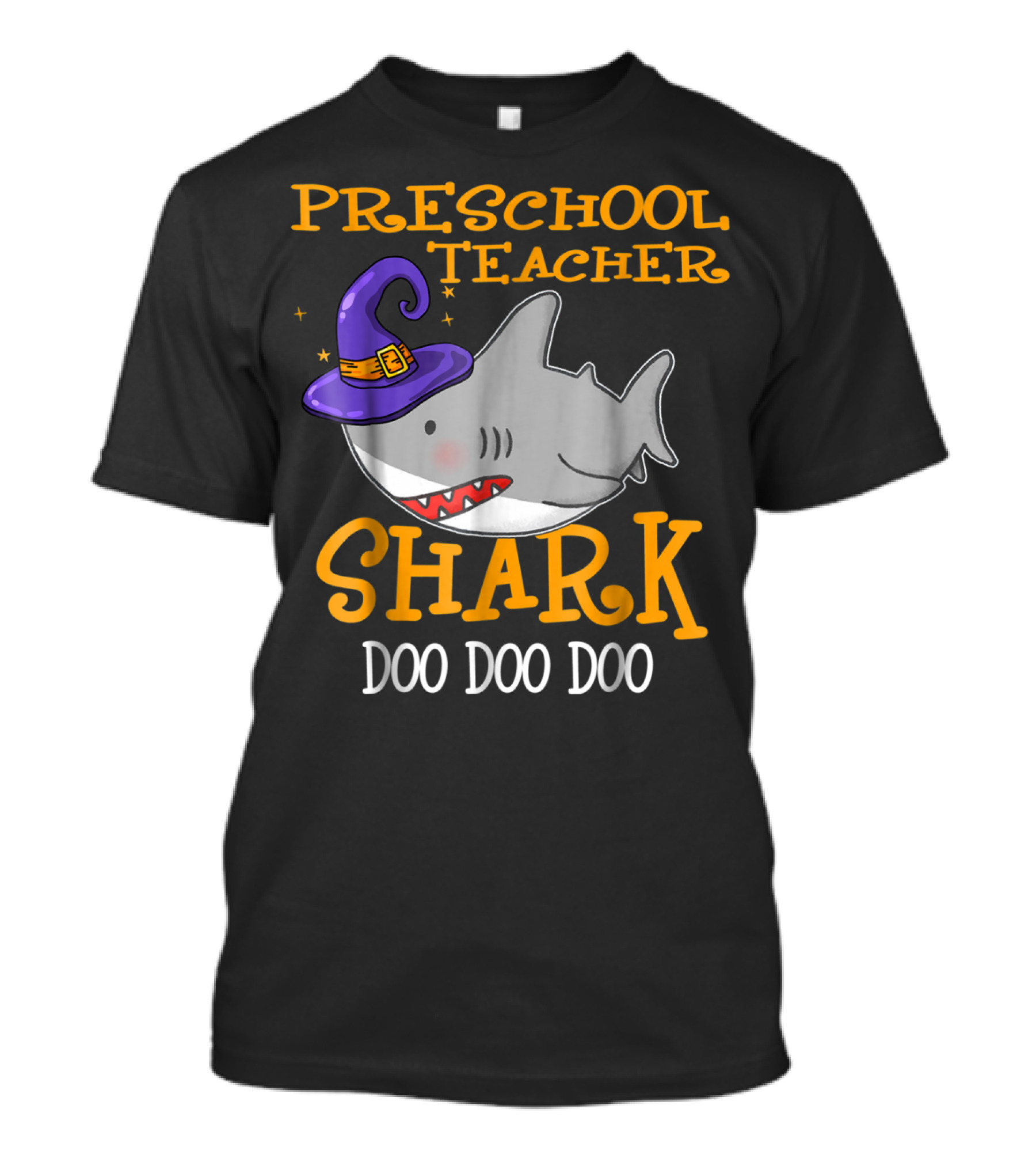 Preschool Teacher Shark Doo Doo Doo Halloween Hat T-Shirt