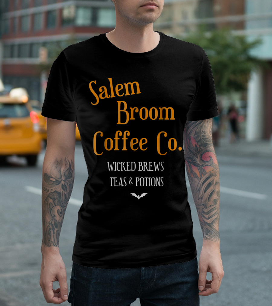 Salem Broom Coffee Co. Wicked Brews Teas And Potions T-Shirt