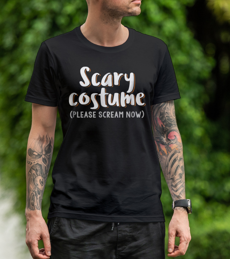 Scary Costume Please Scream Now Text Halloween Humor T-Shirt