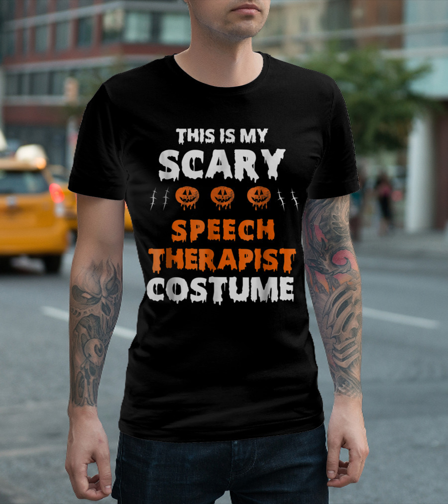 This Is My Scary Speech Therapist Costume T-Shirt