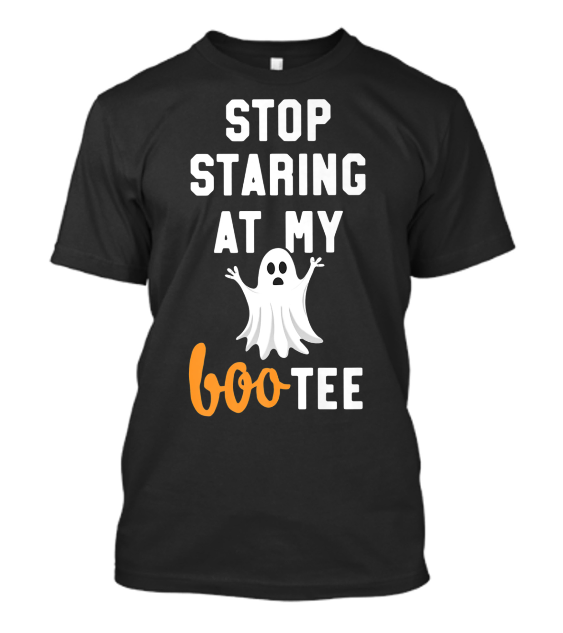 Stop Staring At My Boo Tee Funny Ghost Halloween Yoga T-Shirt
