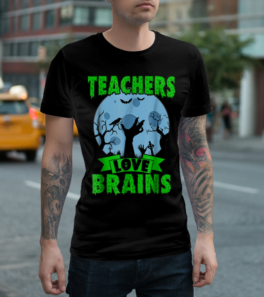 Teachers Love Brains Halloween Zombie Moon Graveyard Scene T-Shirt
