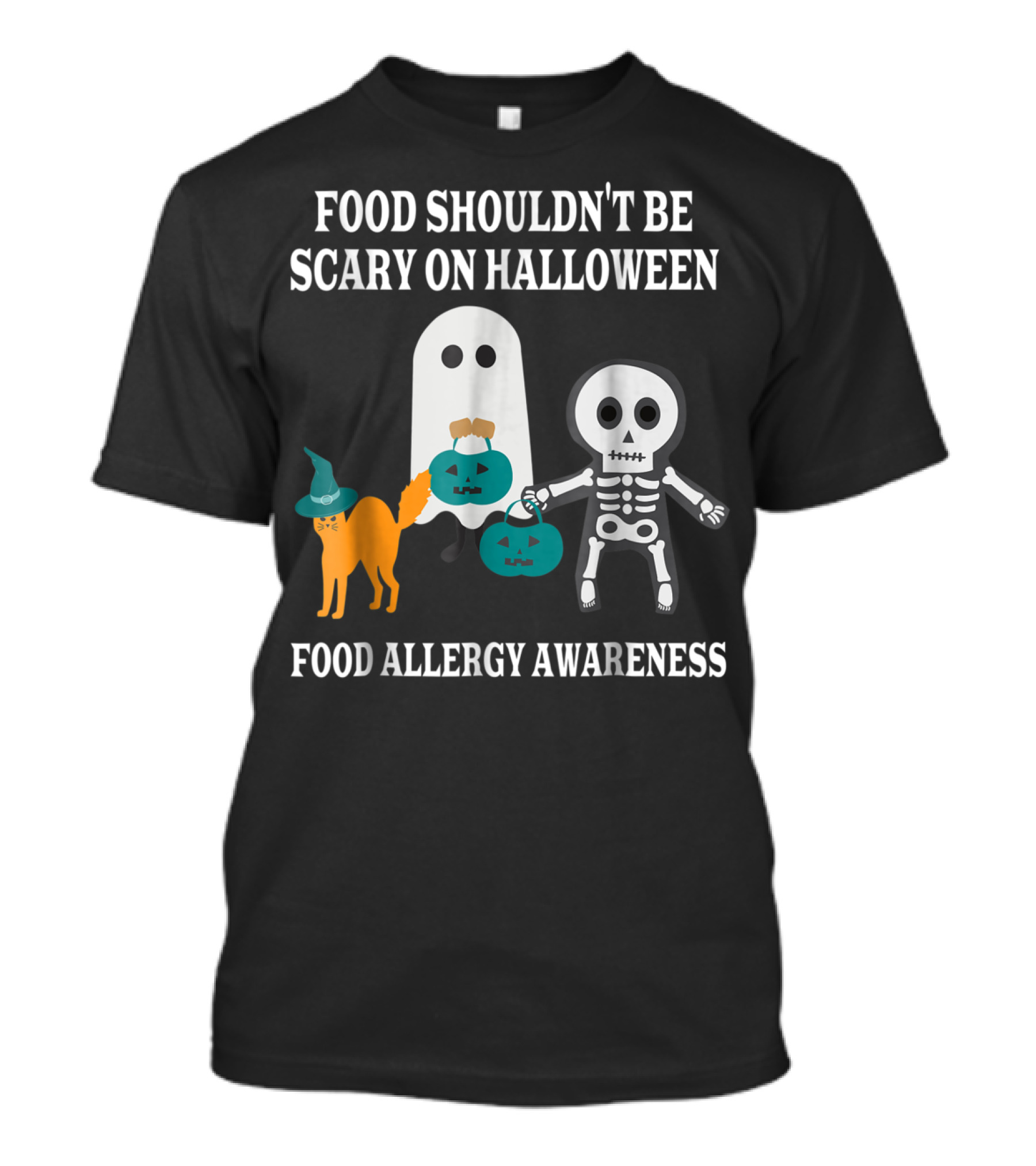 Food Shouldn't Be Scary On Halloween Food Allergy Awareness Ghost Skeleton Teal Pumpkin T-Shirt