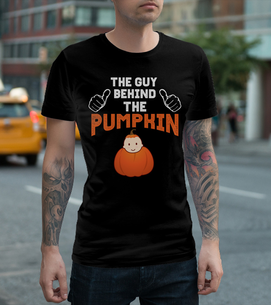 The Guy Behind The Pumpkin Halloween Pregnancy Baby Inside T-Shirt