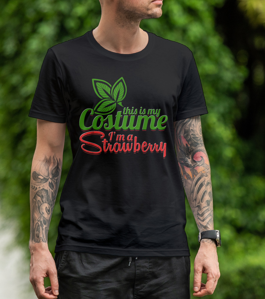 This Is My Costume I'm A Strawberry With Green Leaves T-Shirt