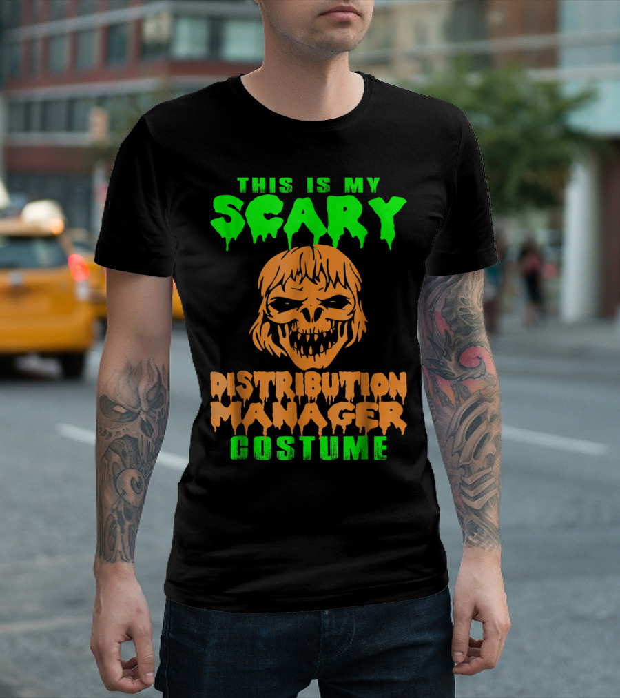 This Is My Scary Distribution Manager Costume T-Shirt