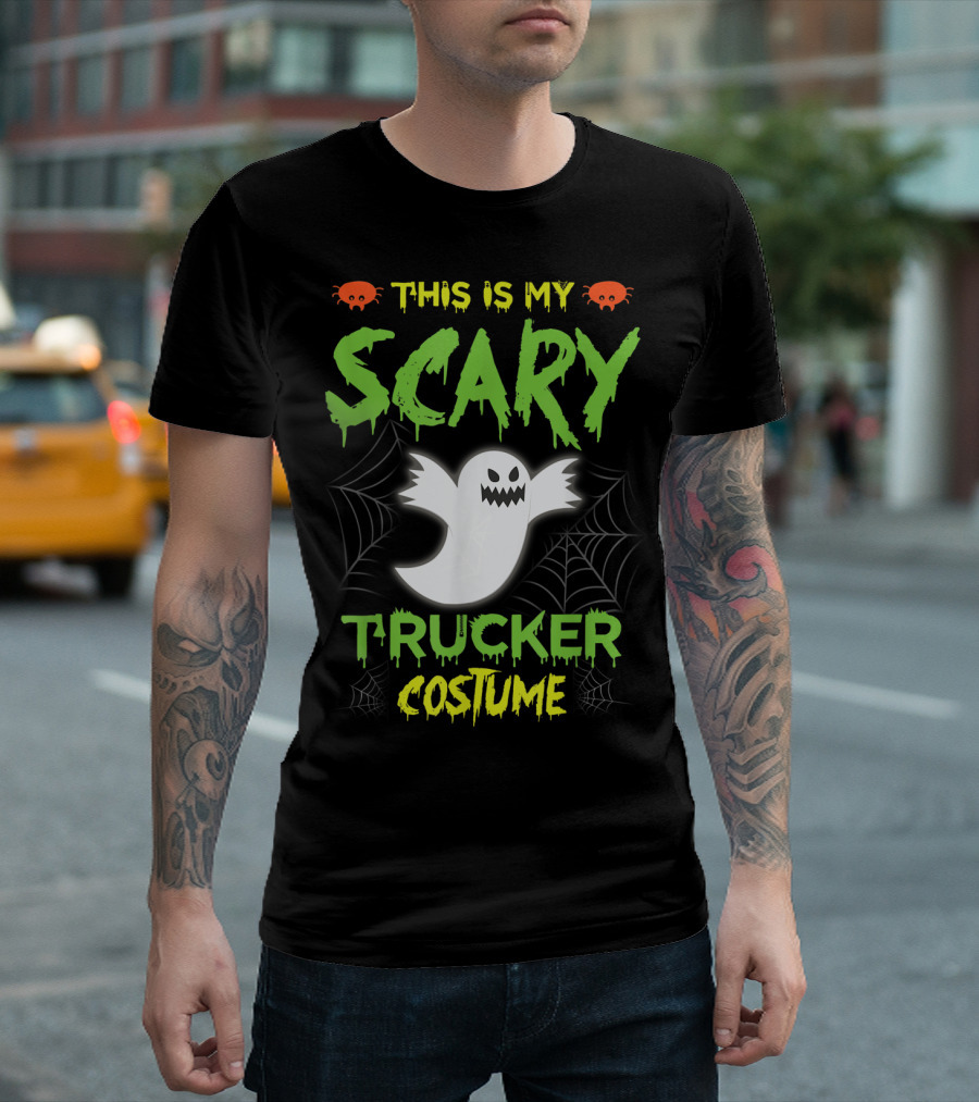 This Is My Scary Trucker Costume Ghost With Spider Webs And Skulls T-Shirt