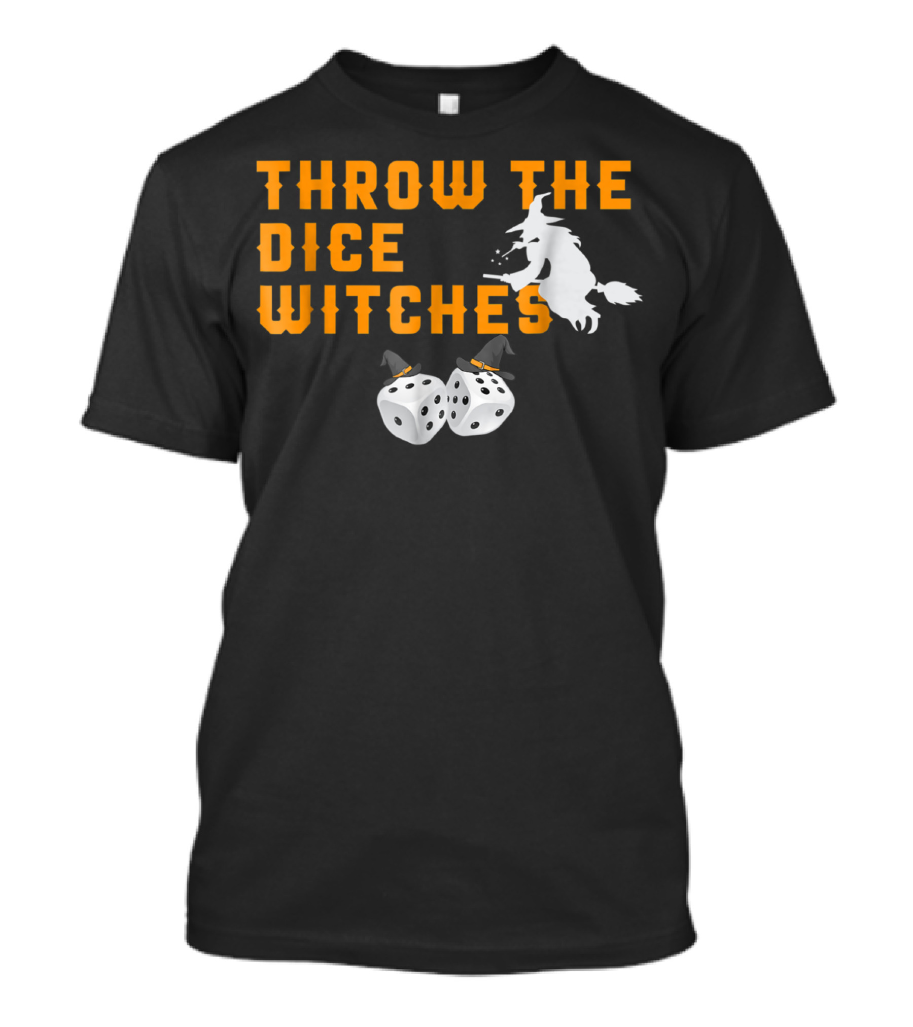 Throw The Dice Witches Bunco Night With Flying Witch And Hat-Topped Dice T-Shirt