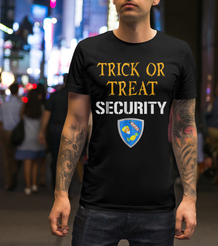 Trick Or Treat Security Halloween Candy Shield T-Shirt