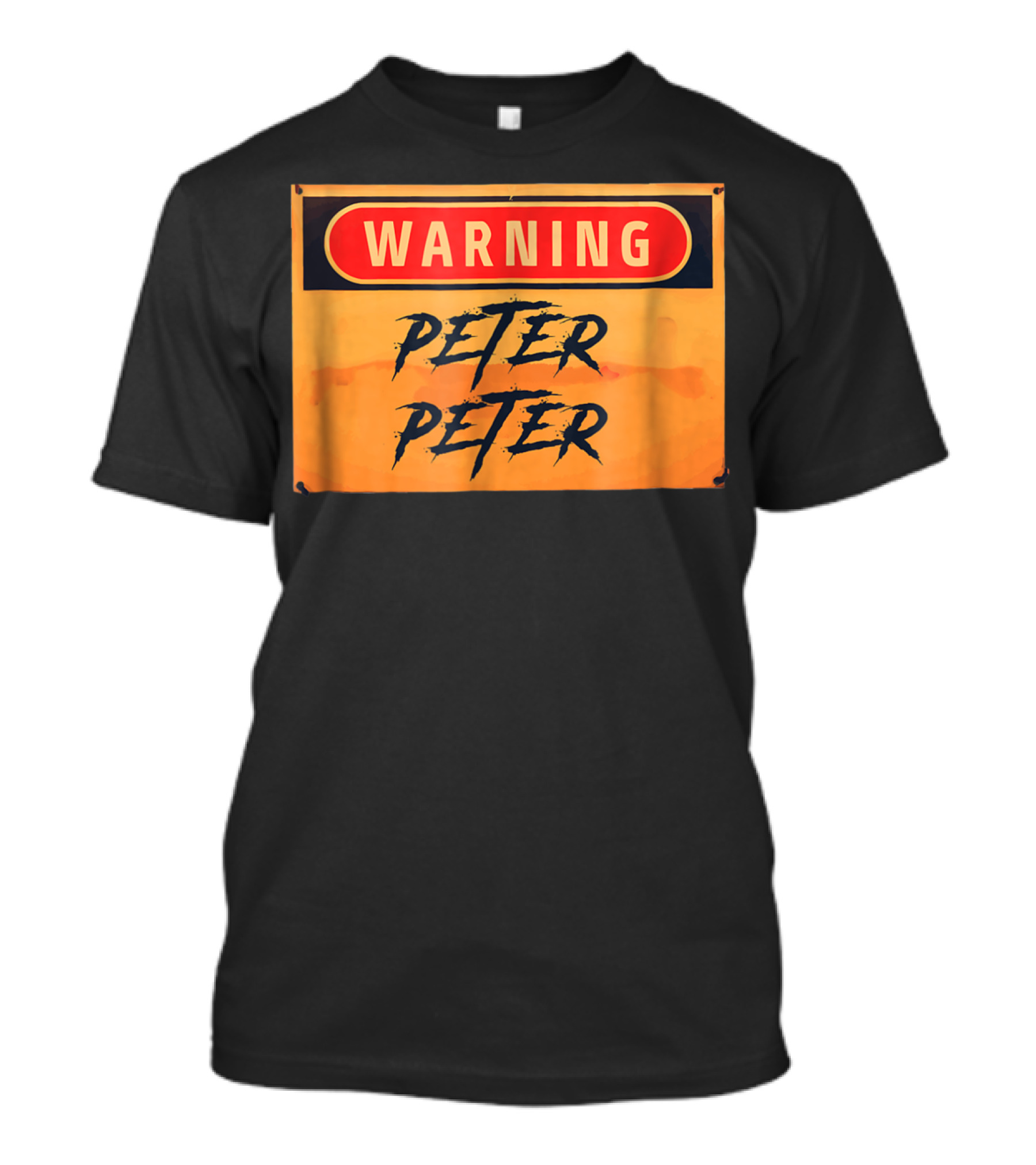 WARNING PETER PETER T-Shirt