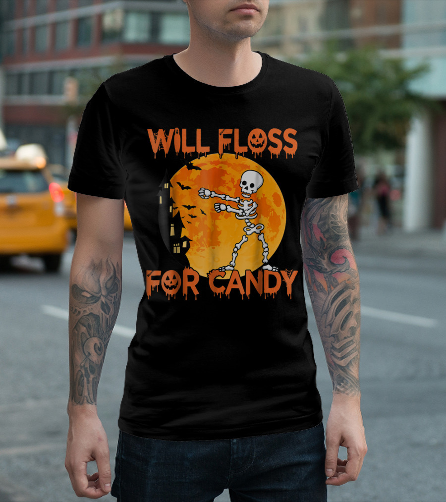 Will Floss For Candy Skeleton Halloween Moon Haunted House T-Shirt