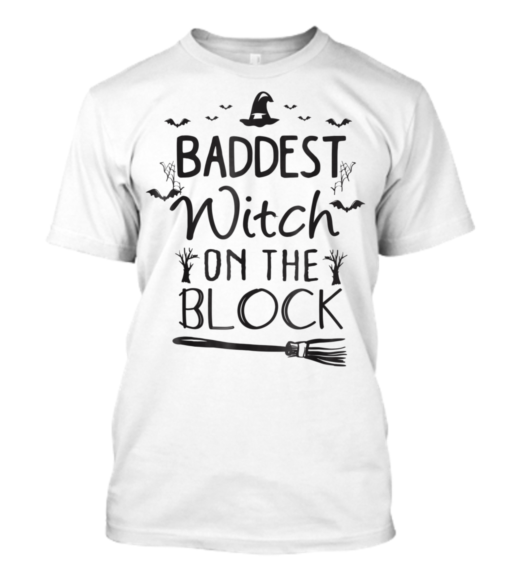 Baddest Witch On The Block T-Shirt