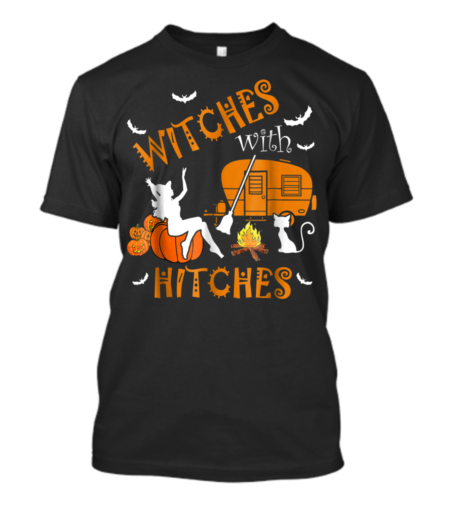 Witches With Hitches Pumpkins Fire Cat Broom Bats Camper T-Shirt