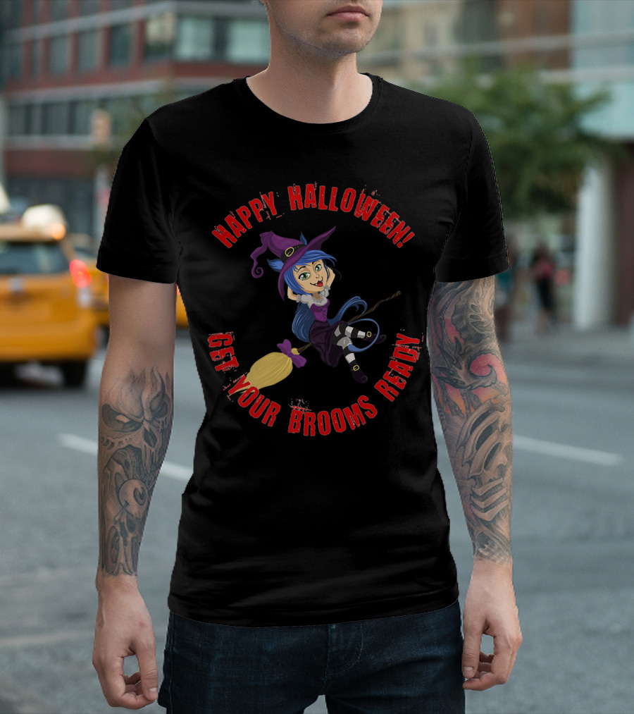 Happy Halloween Get Your Brooms Ready Witch Riding Broom T-Shirt