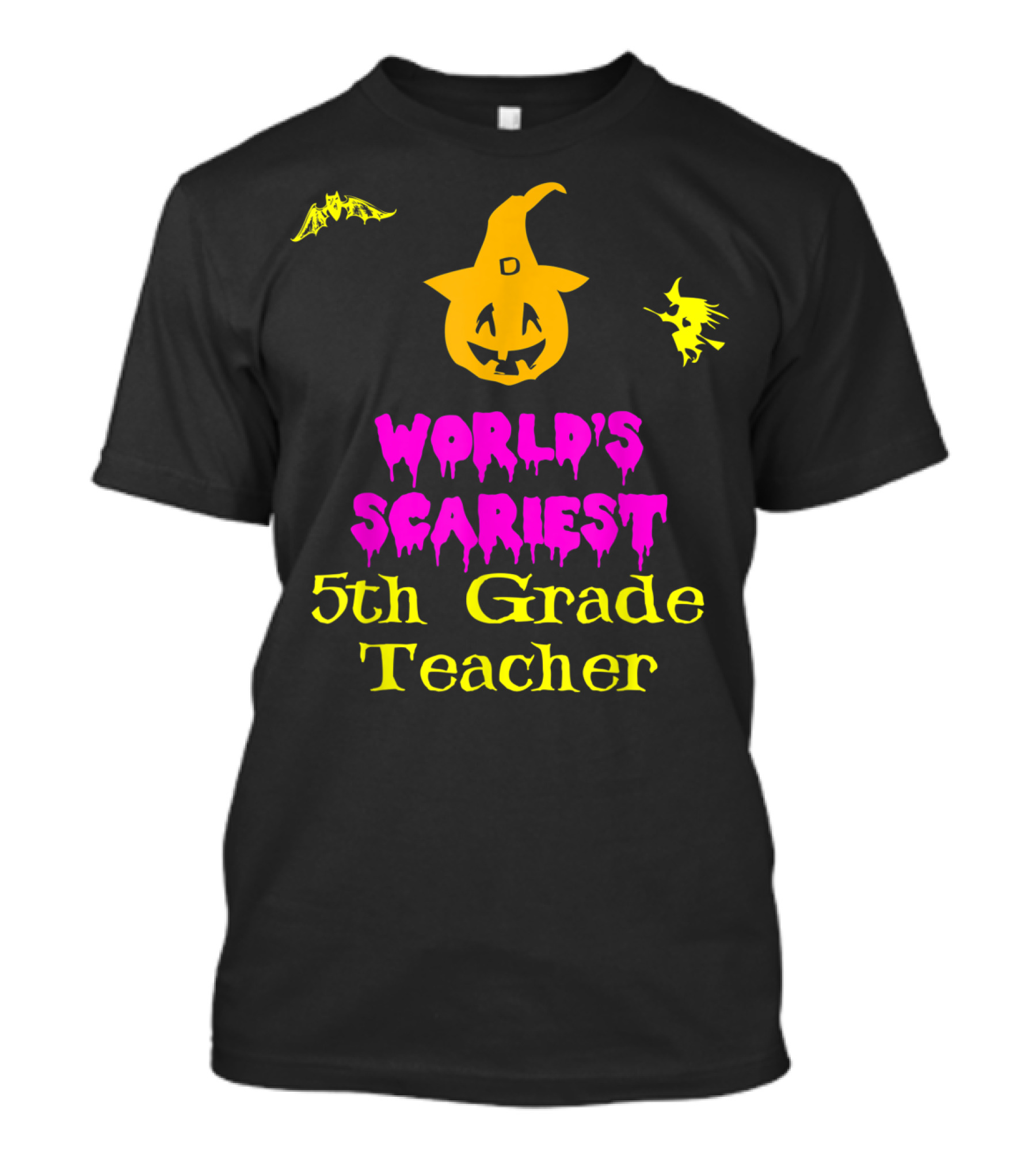 World's Scariest 5th Grade Teacher Halloween Pumpkin And Witch T-Shirt