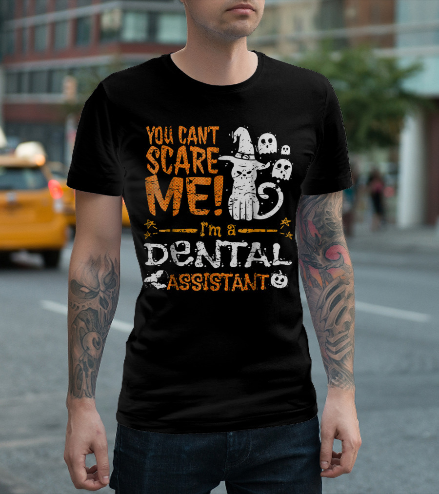 You Can't Scare Me I'm A Dental Assistant Halloween Cat Ghosts T-Shirt