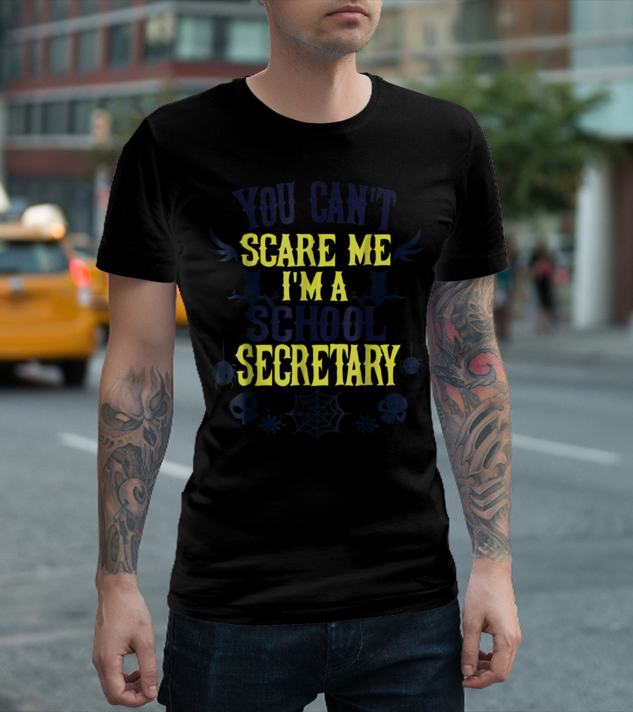 You Can't Scare Me I'm A School Secretary Owls And Spiders T-Shirt