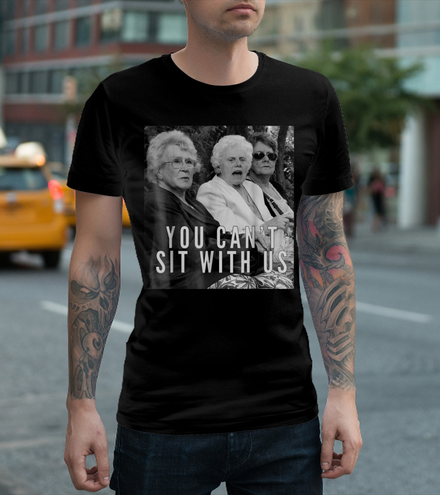 You Can't Sit With Us Halloween Funny Granny Trio T-Shirt
