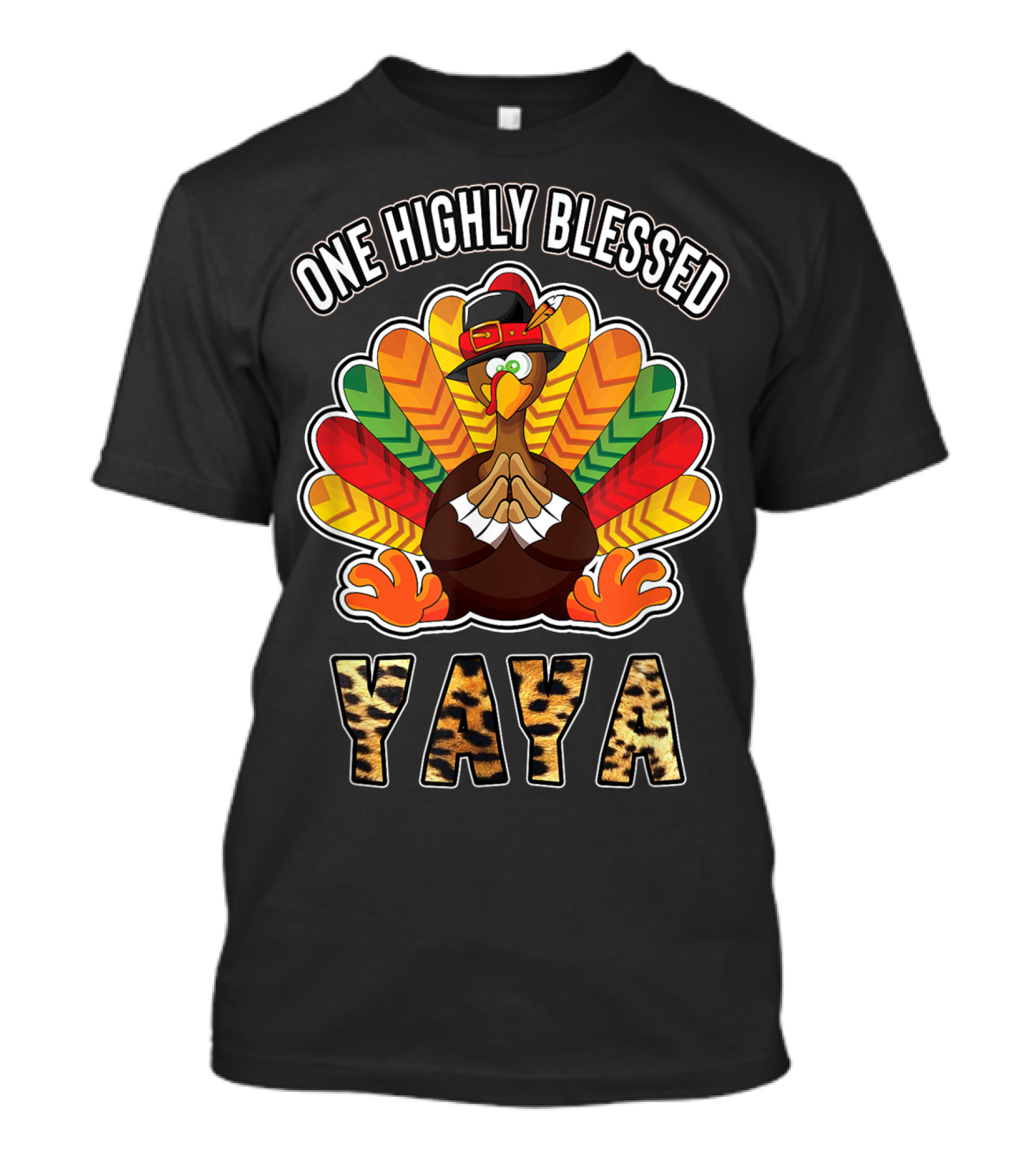 One Highly Blessed Yaya Thanksgiving Turkey Leopard Print T-Shirt