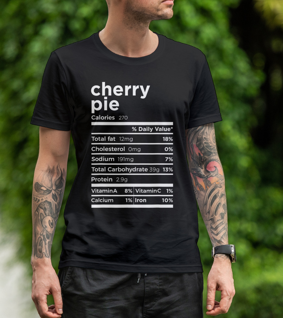 Cherry Pie Calories Nutrition Facts Label T-Shirt