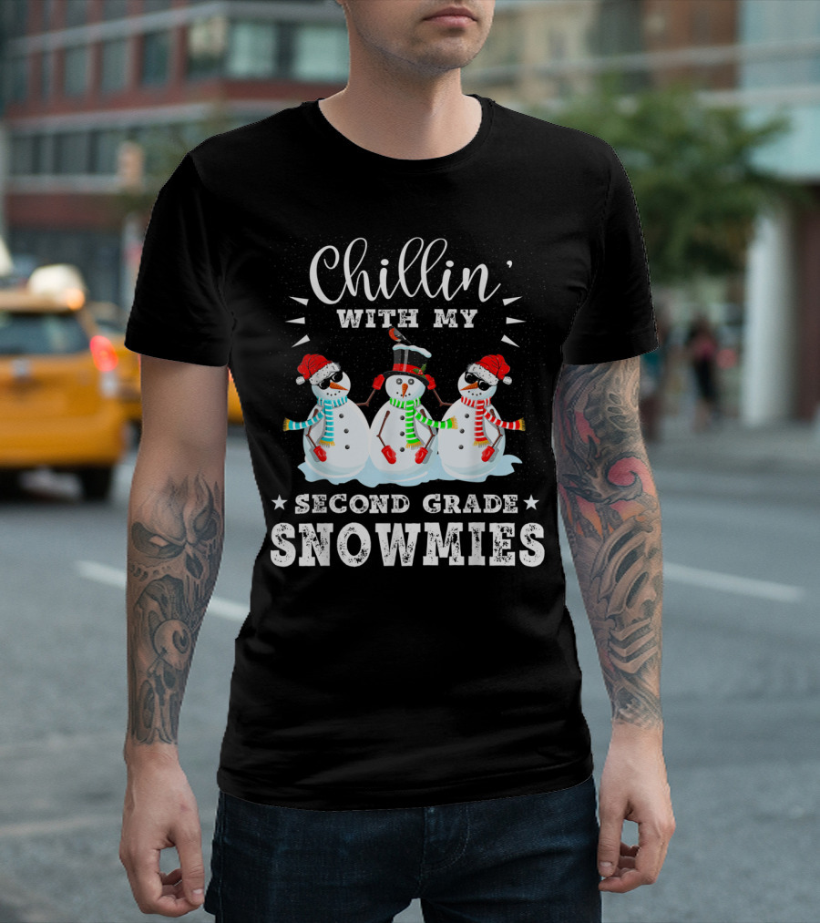 Chillin With My Second Grade Snowmies Winter Snowmen Fun T-Shirt