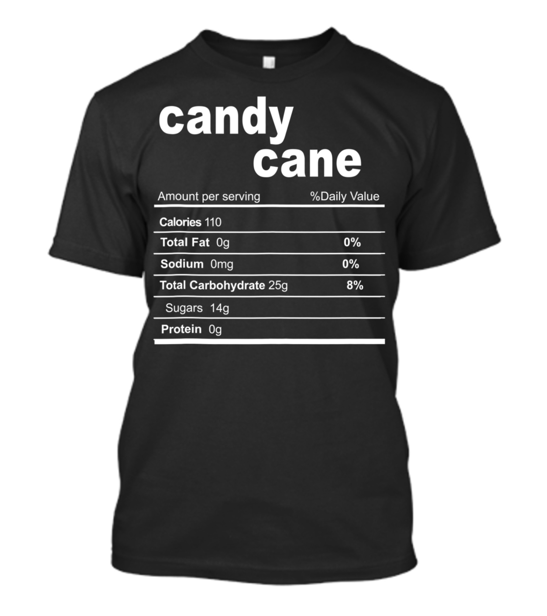 Christmas Candy Cane Nutrition Facts Funny Christmas Food T-Shirt