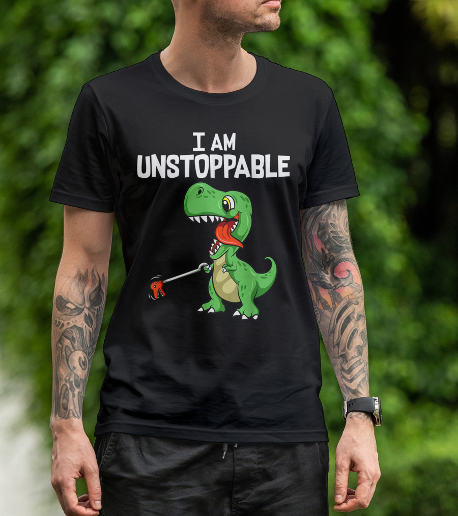 I Am Unstoppable Cute Funny Trex Dinosaur T-Shirt