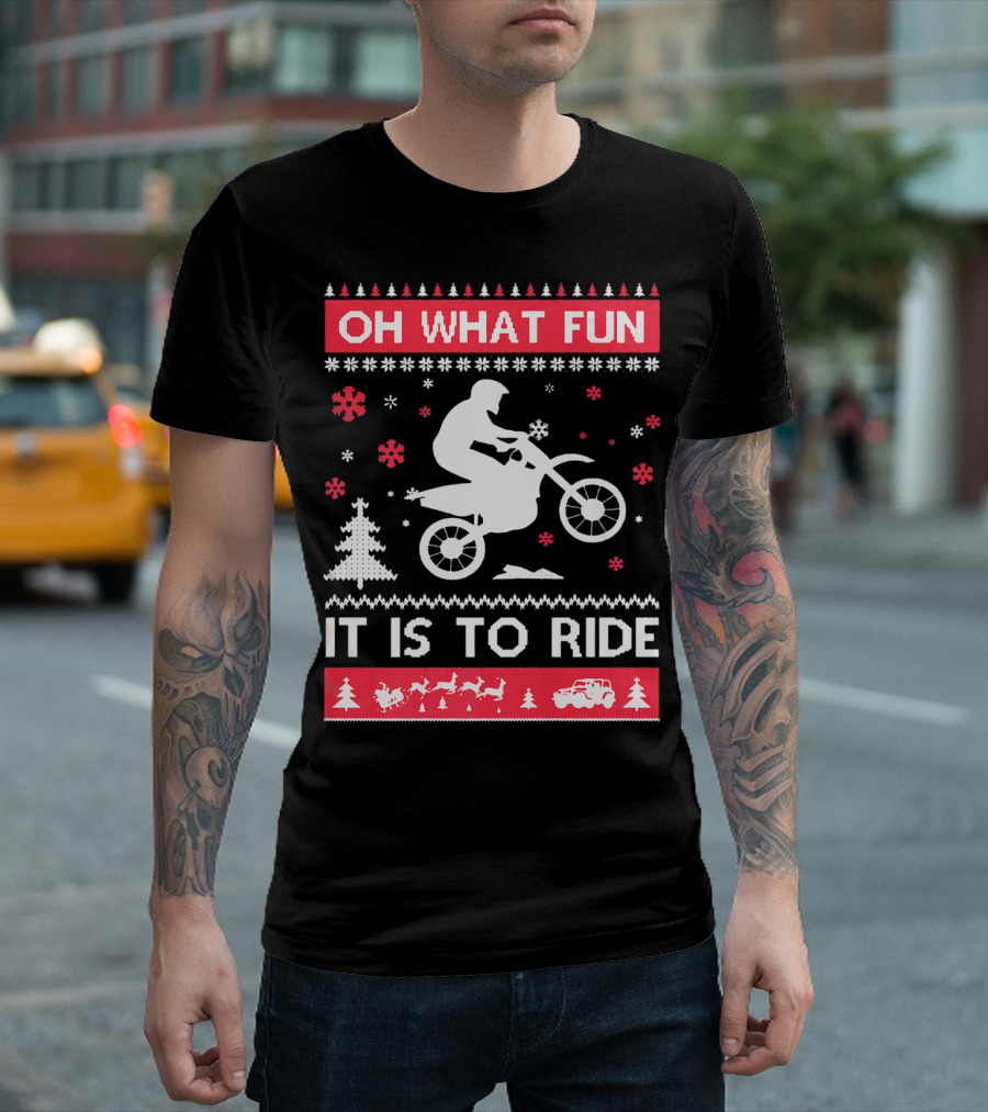 Oh What Fun It Is To Ride Dirt Bike Christmas Motocross Santa Jeep Holiday T-Shirt