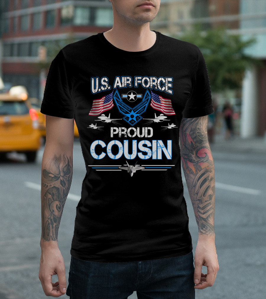 U.S. Air Force Proud Cousin Jet Fighter American Flags Stars T-Shirt