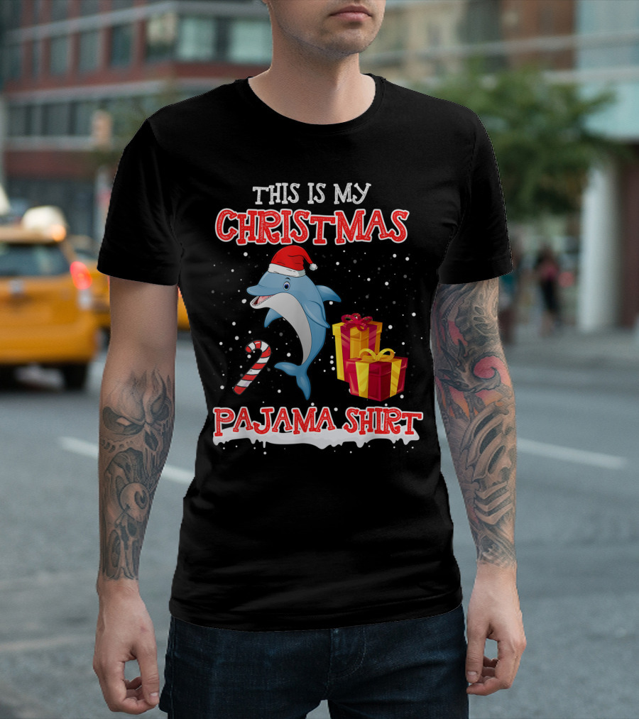 THIS IS MY CHRISTMAS SANTA DOLPHIN PAJAMA T-Shirt