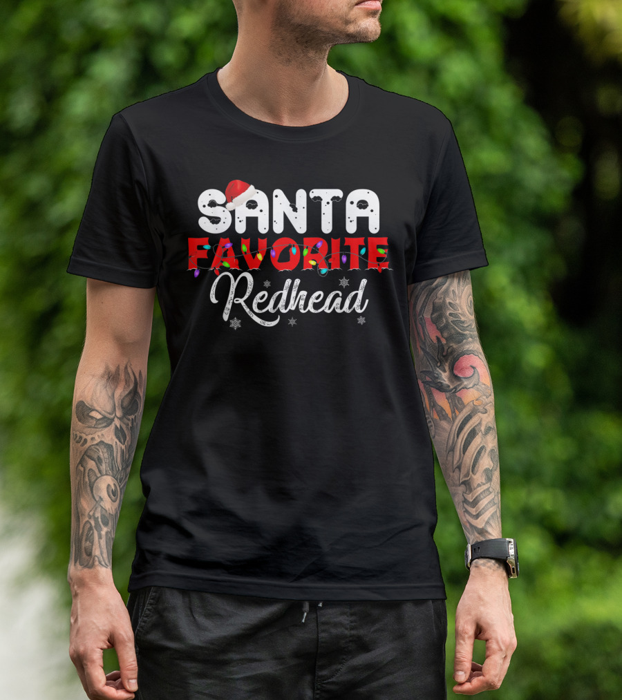 Santa Favorite Redhead Christmas Lights And Snowflakes T-Shirt