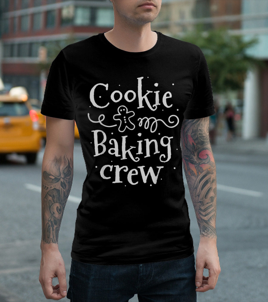 Cookie Baking Crew Gingerbread Baker Bake T-Shirt