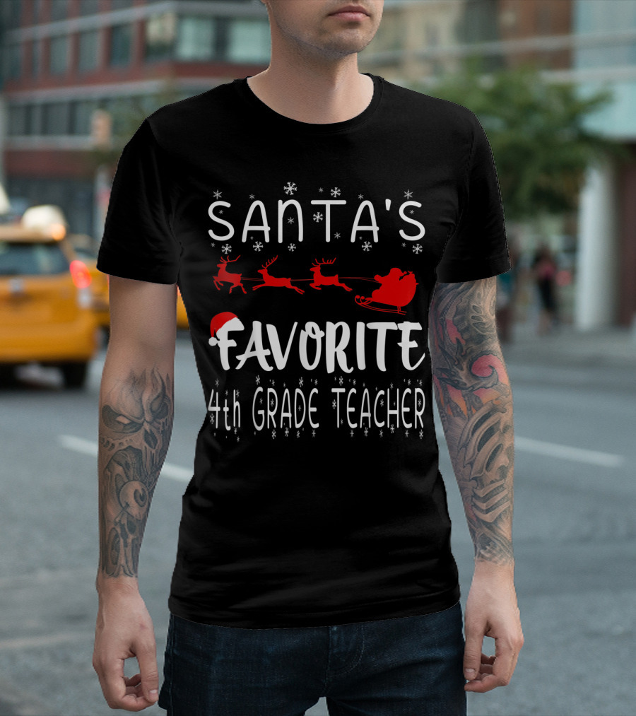 Santa's Favorite 4th Grade Teacher Snowflakes and Sleigh T-Shirt