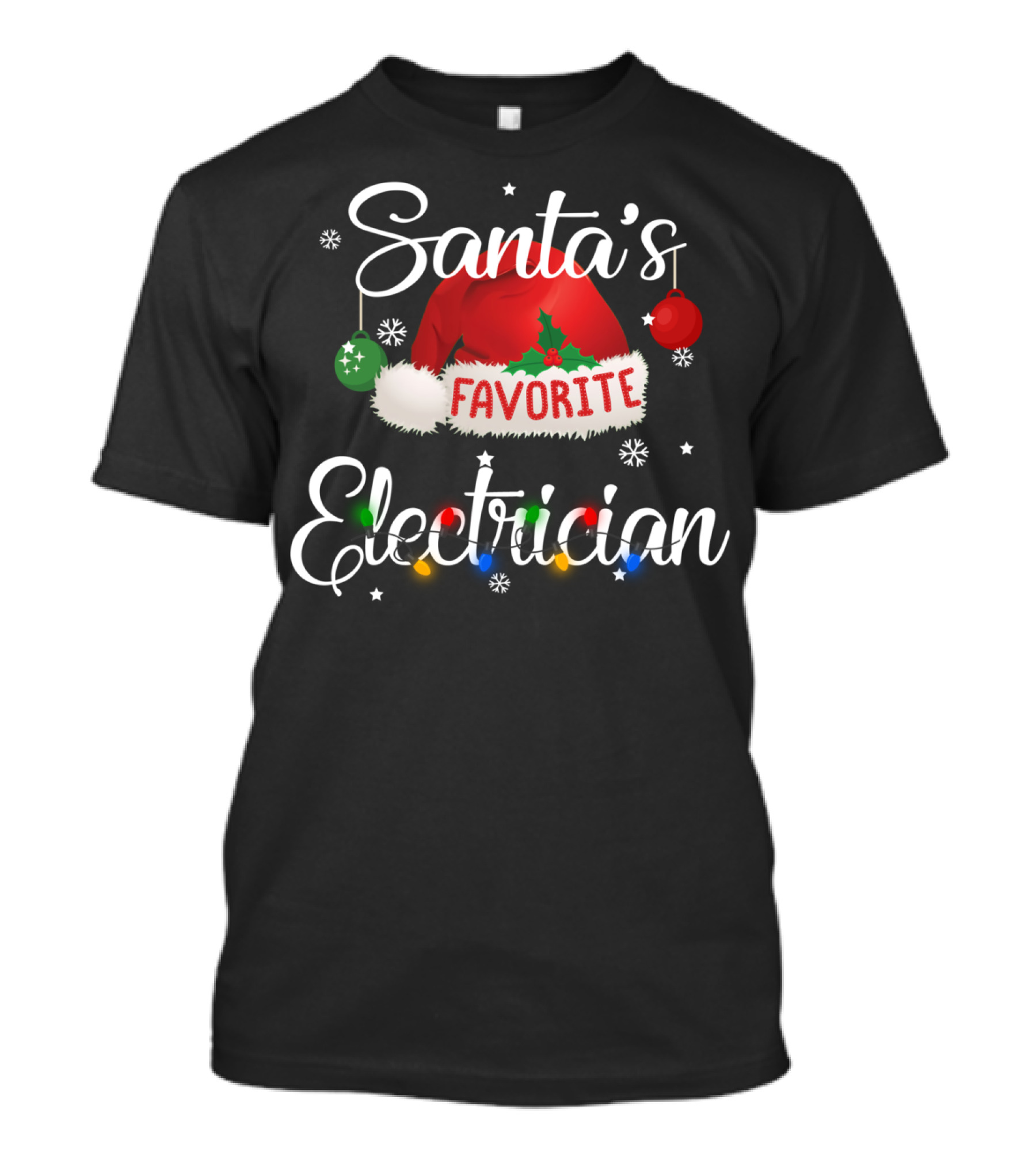 Santa's Favorite Electrician Holiday Lights Festive T-Shirt