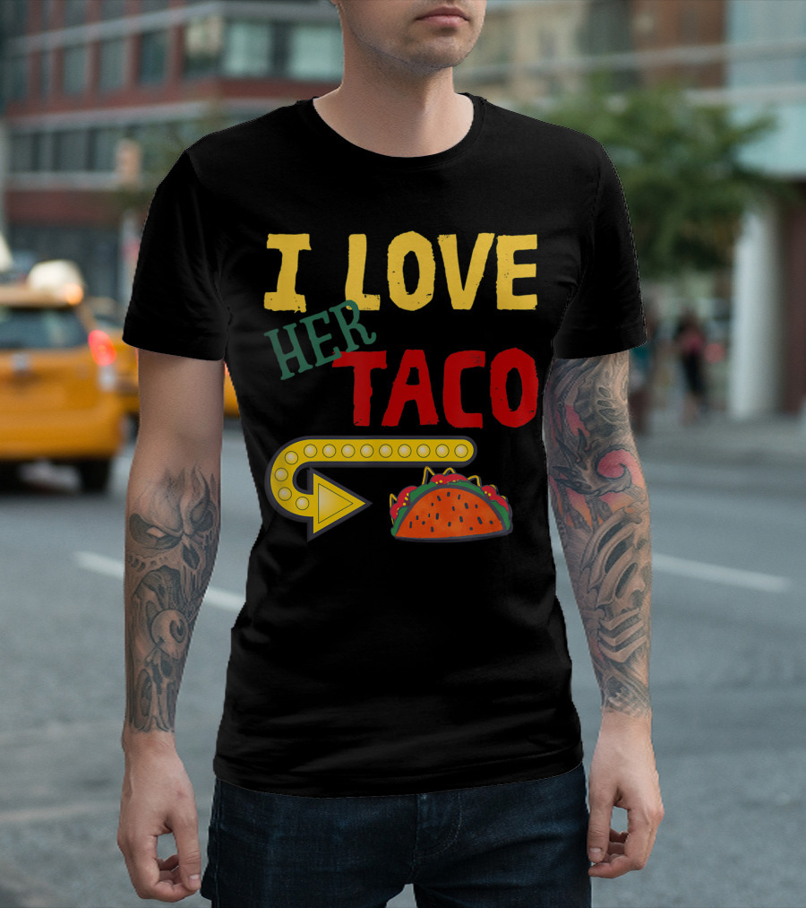 I Love Her Taco Cinco De Mayo Men Husband Funny Arrow T-Shirt