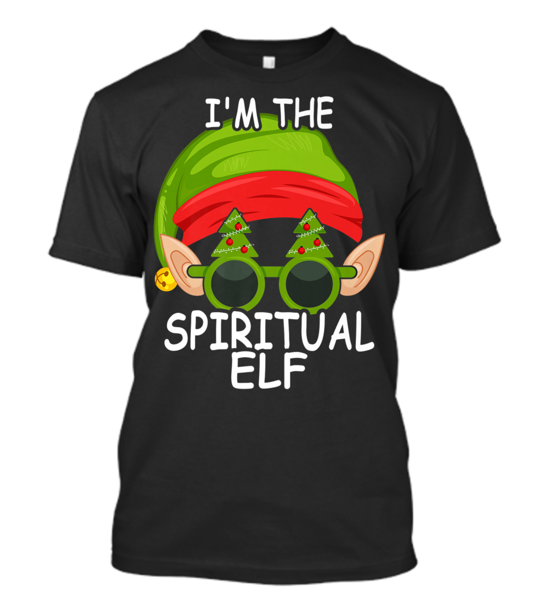 I'm The Spiritual Elf Christmas Hat Sunglasses Matching Family Group T-Shirt