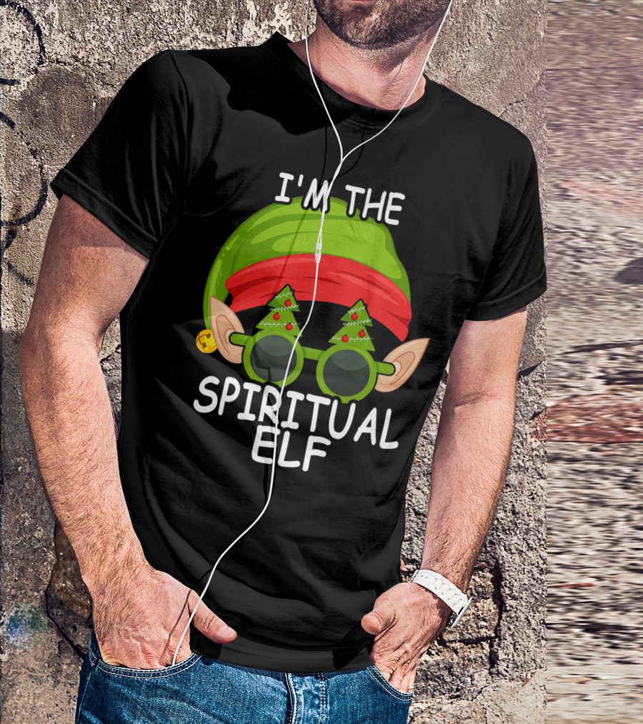 I'm The Spiritual Elf Christmas Hat Sunglasses Matching Family Group T-Shirt