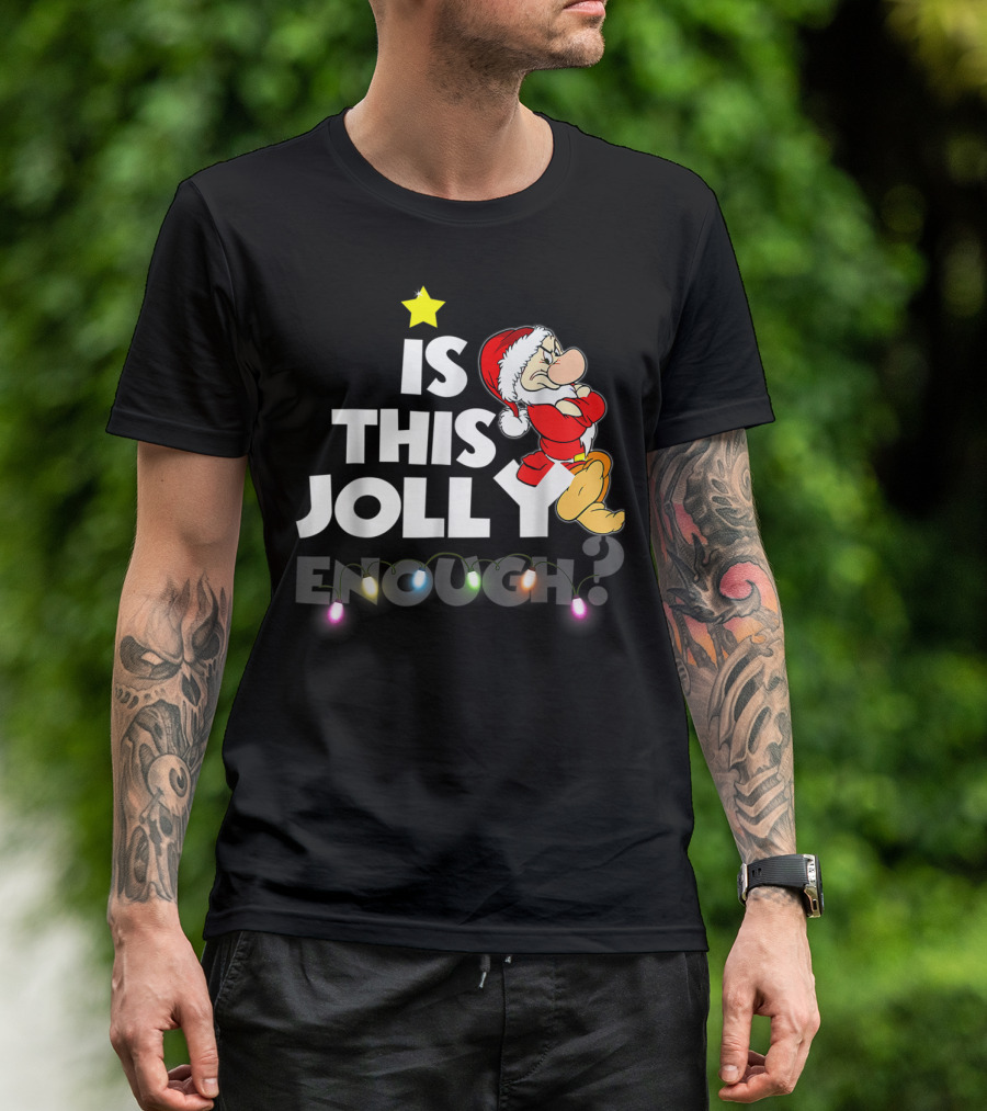 Grumpy Dwarf Santa Hat Is This Jolly Enough Christmas Lights T-Shirt