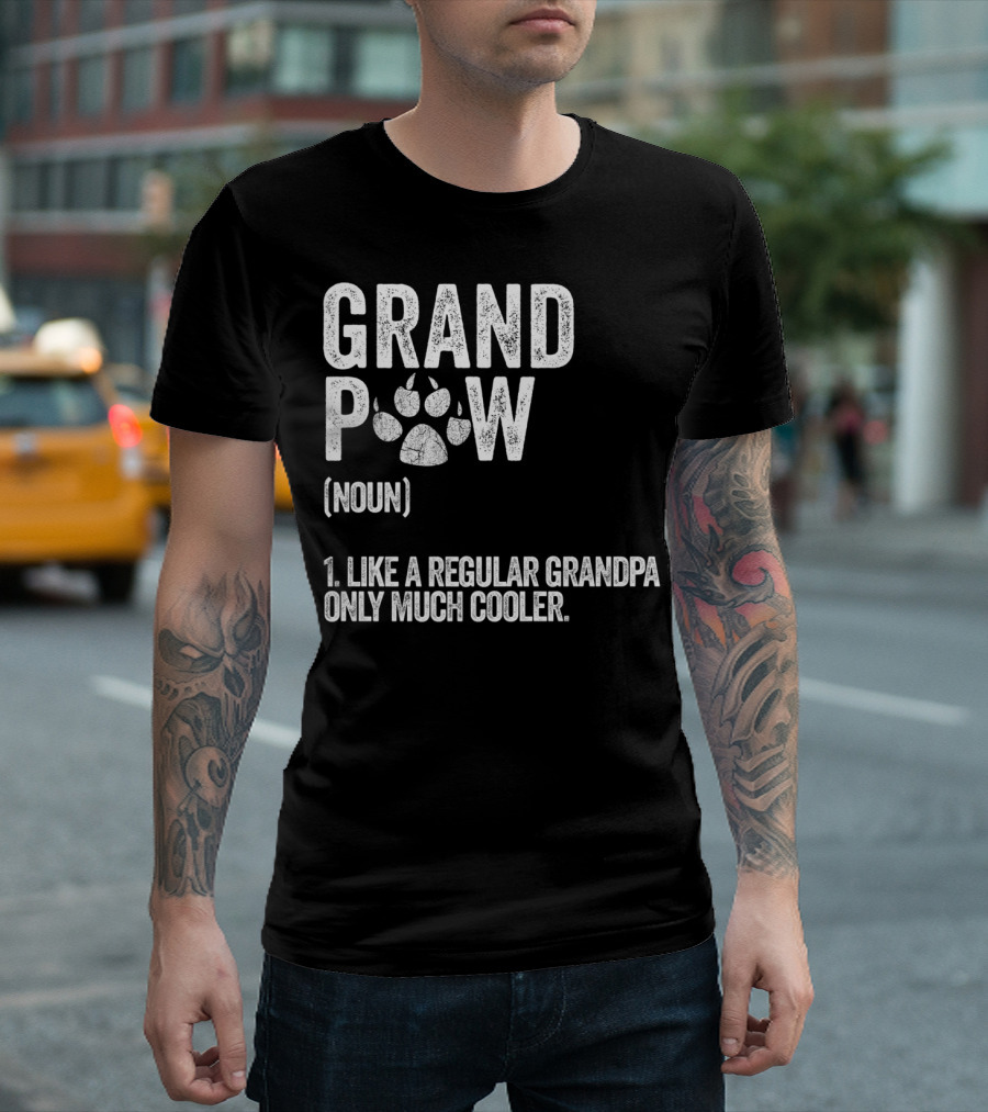 Grandpaw Noun Like a Regular Grandpa Only Much Cooler Mens Funny Best Dog Grandpa Ever T-Shirt