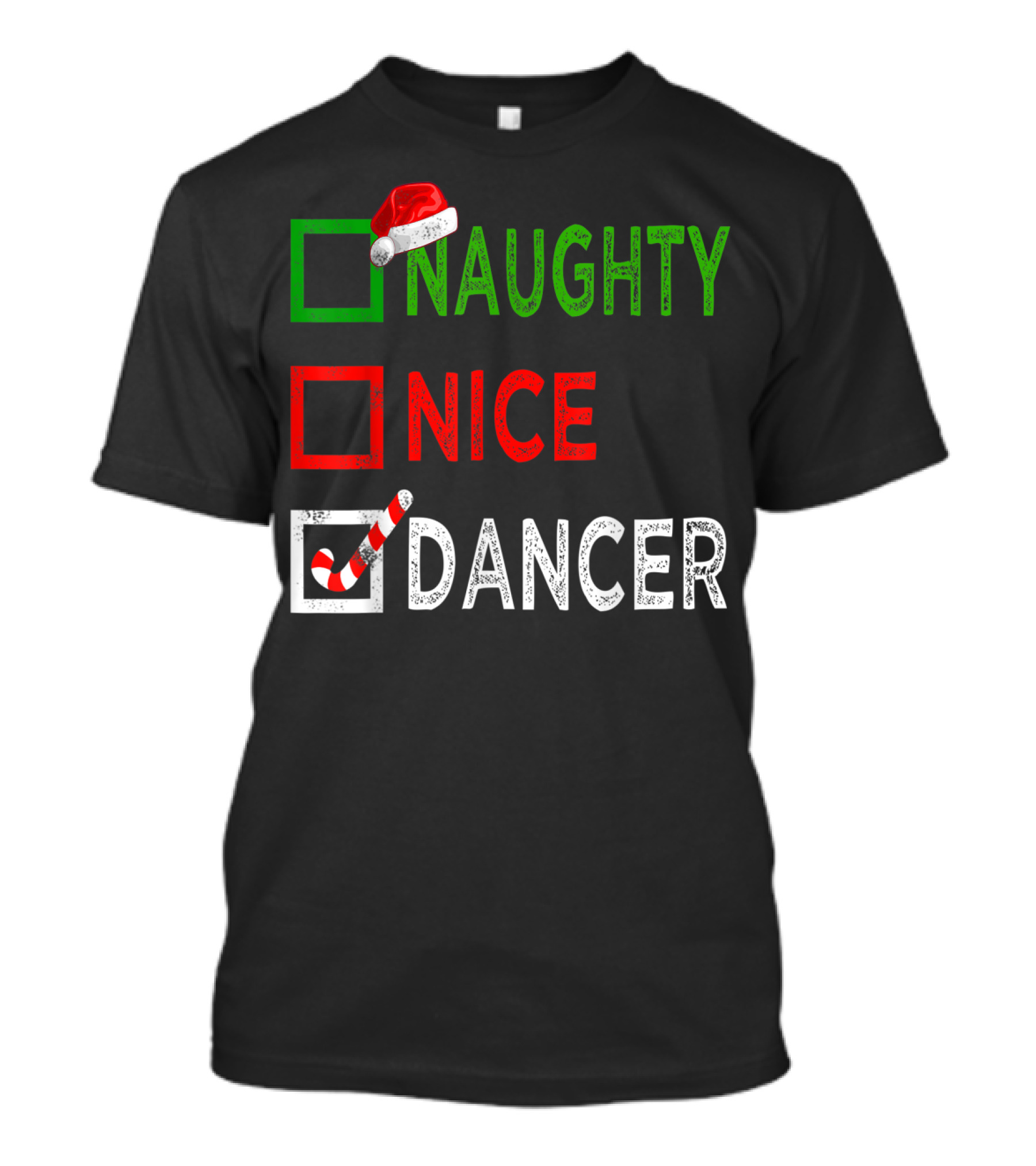 Naughty Nice Dancer Christmas Santa Hat Candy Cane Checkboxes T-Shirt