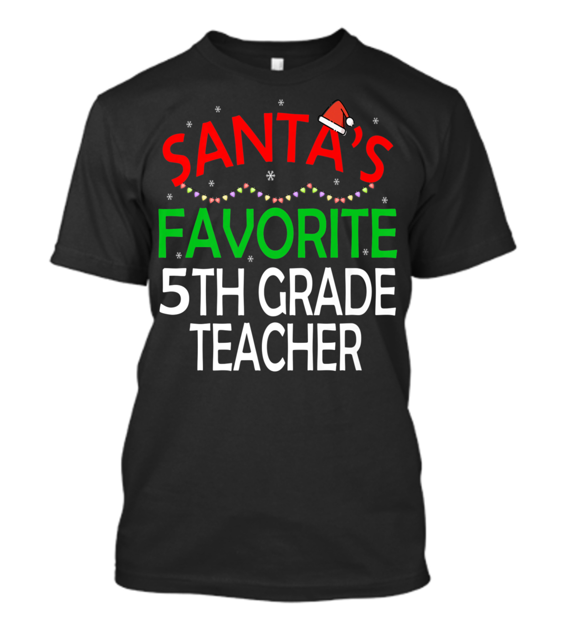 Santa's Favorite 5th Grade Teacher Christmas Hat Snowflakes Holiday Lights T-Shirt