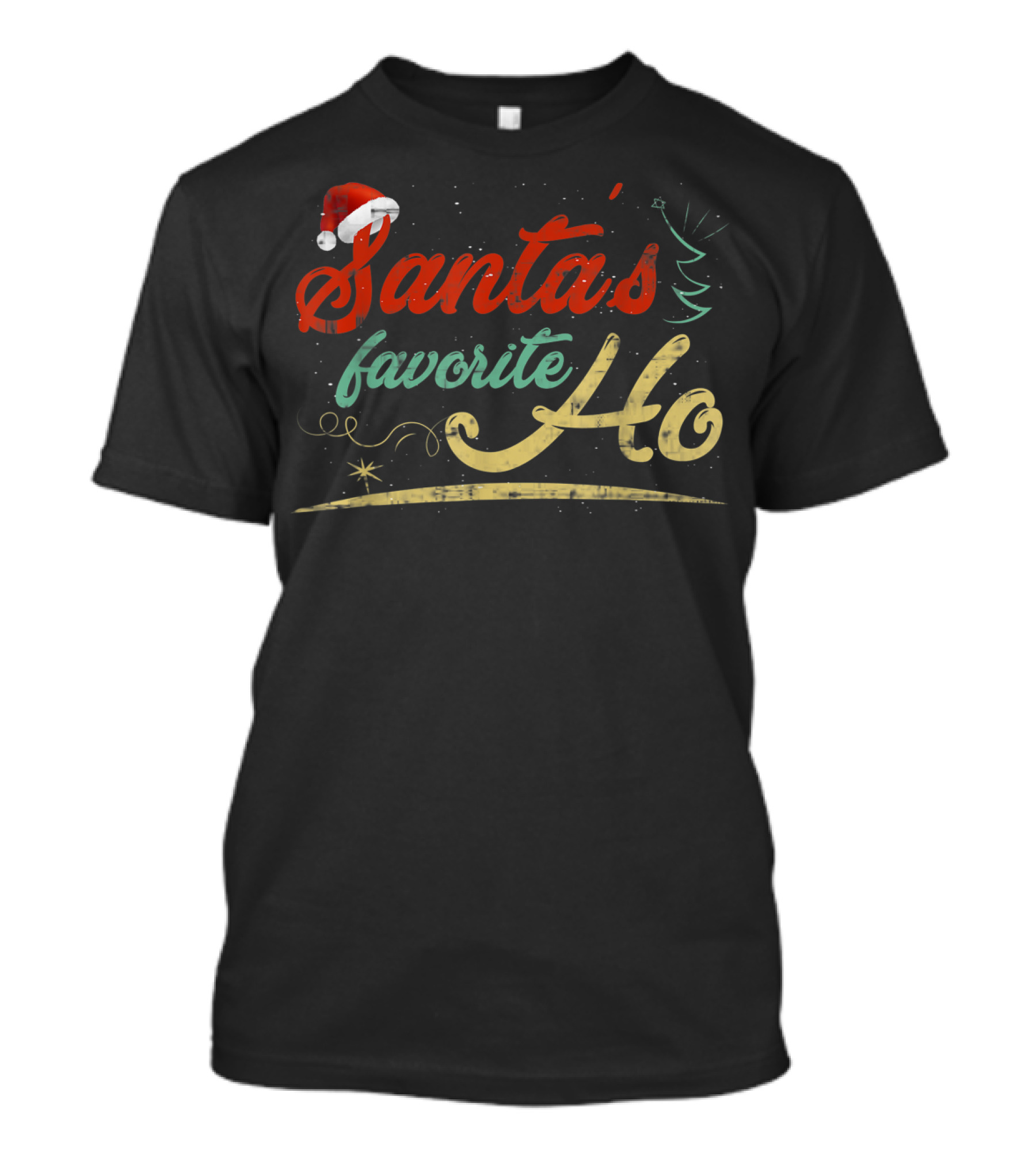 Santa's Favorite Ho Christmas Lover Santa Hat Tree T-Shirt
