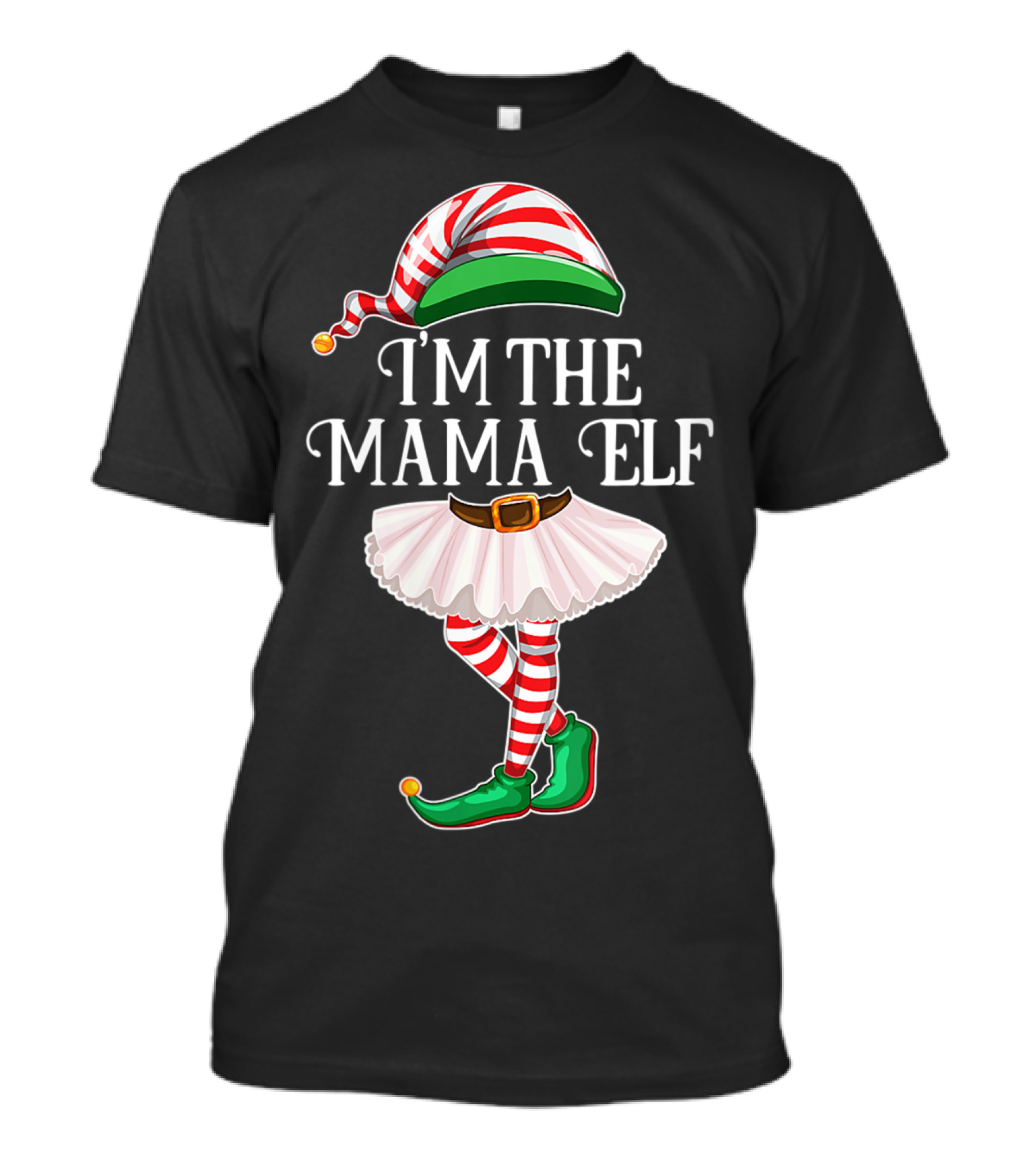 I'M THE MAMA ELF Christmas Elf Outfit With Striped Hat And Tutu T-Shirt