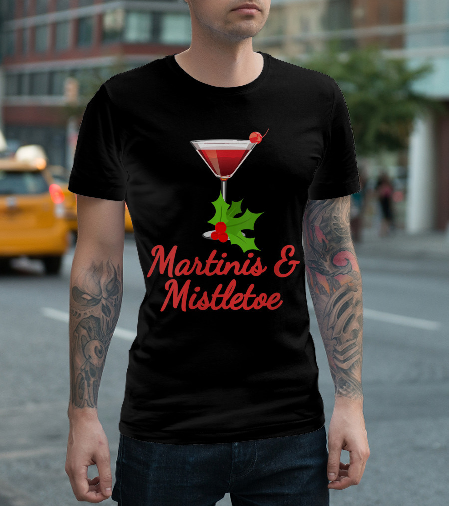 Martinis and Mistletoe Holiday Cocktail T-Shirt