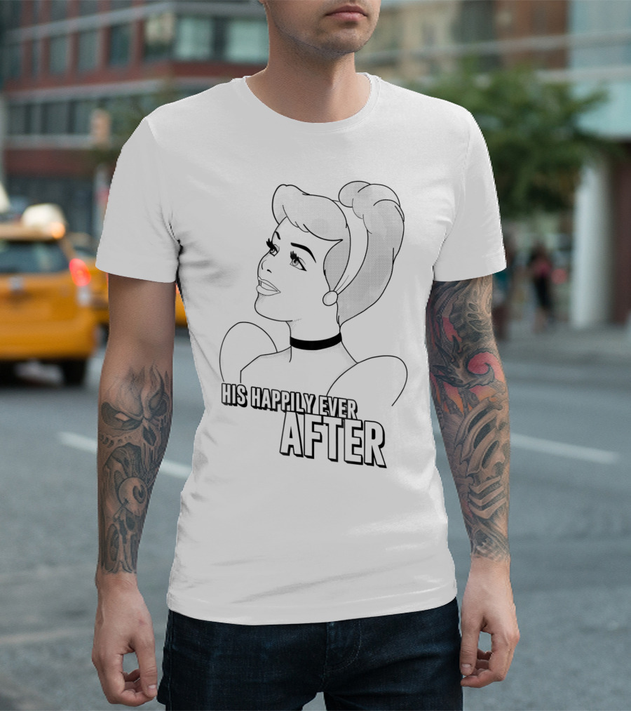 Cinderella Disney His Happily Ever After T-Shirt