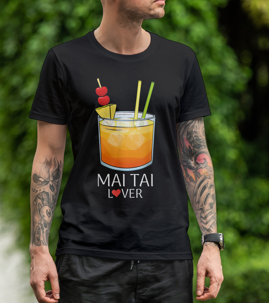 Mai Tai Lover Exotic Tiki-Themed Cocktail Enthusiast T-Shirt